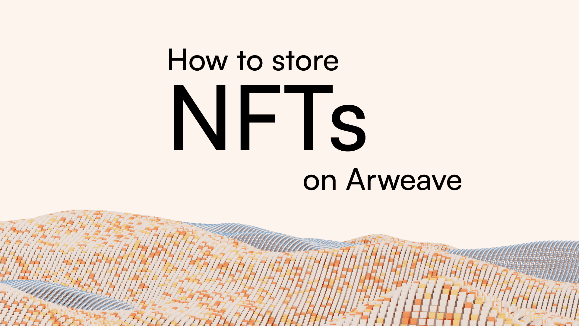 How to store NFTs on Arweave